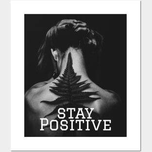 Stay Positive Shirt Posters and Art